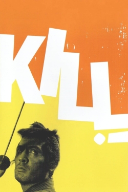 Watch Kill! free movies