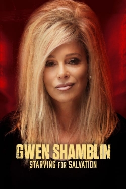 Watch Gwen Shamblin: Starving for Salvation free movies