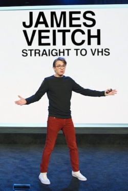 Watch James Veitch: Straight to VHS free movies