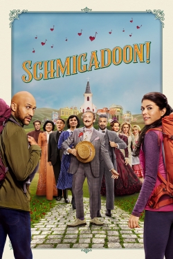 Watch Schmigadoon! free movies