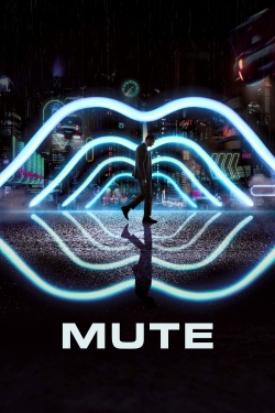 Watch Mute free movies