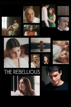 Watch The Rebellious free movies