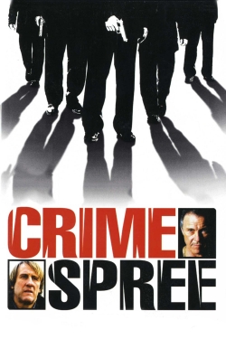 Watch Crime Spree free movies