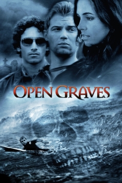 Watch Open Graves free movies