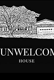 Watch The Unwelcoming House free movies