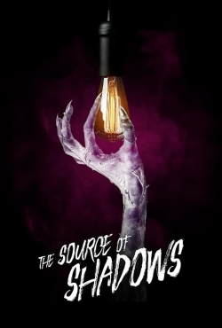 Watch The Source of Shadows free movies