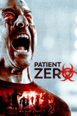 Watch Patient Zero free movies