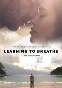 Watch Learning to Breathe free movies