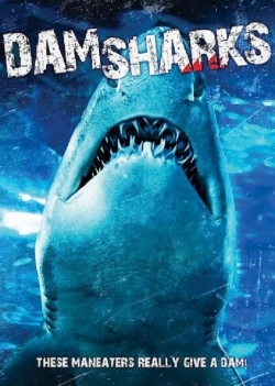 Watch Dam Sharks! free movies