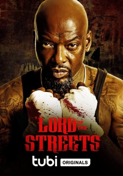 Watch Lord of the Streets free movies