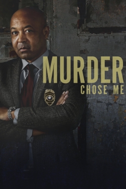 Watch Murder Chose Me free movies