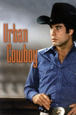 Watch Urban Cowboy free movies