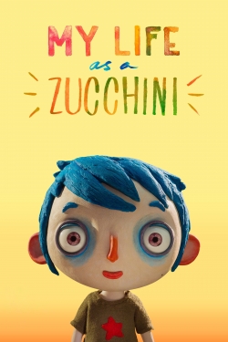 Watch My Life as a Zucchini free movies