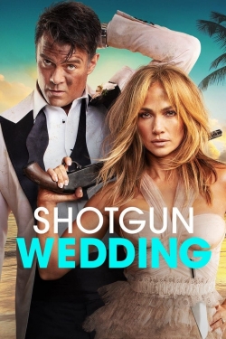 Watch Shotgun Wedding free movies