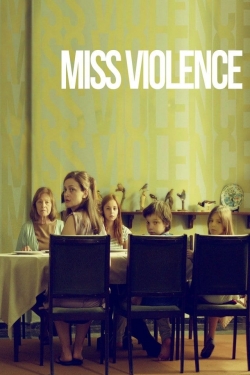 Watch Miss Violence free movies