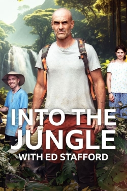 Watch Into The Jungle With Ed Stafford free movies