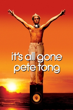 Watch It's All Gone Pete Tong free movies