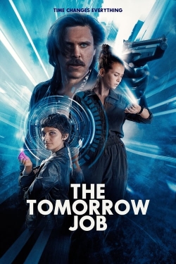 Watch The Tomorrow Job free movies