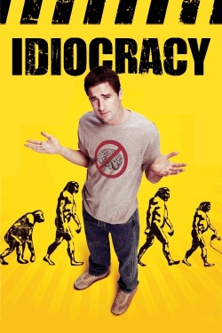 Watch Idiocracy free movies