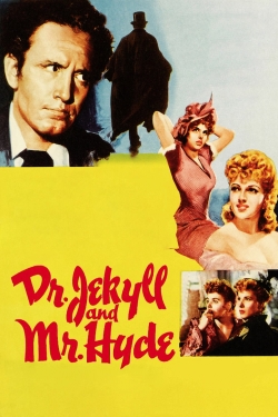 Watch Dr. Jekyll and Mr. Hyde free movies