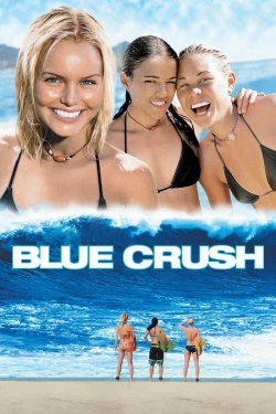 Watch Blue Crush free movies