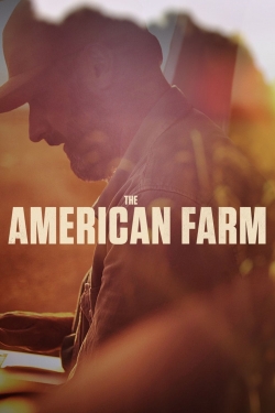 Watch The American Farm free movies