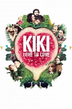 Watch Kiki, Love to Love free movies