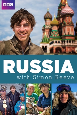 Watch Russia with Simon Reeve free movies