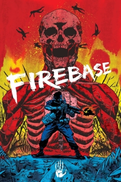 Watch Firebase free movies