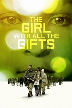 Watch The Girl with All the Gifts free movies