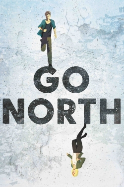 Watch Go North free movies