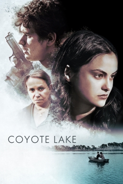 Watch Coyote Lake free movies