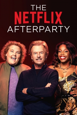 Watch The Netflix Afterparty free movies