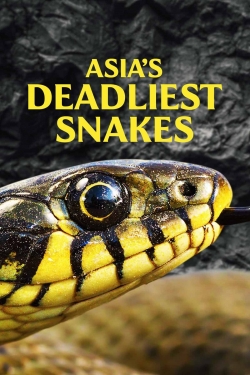 Watch Asia's Deadliest Snakes free movies