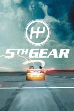 Watch Fifth Gear free movies