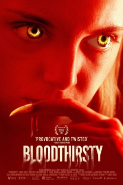 Watch Bloodthirsty free movies