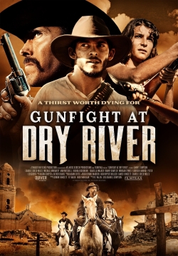 Watch Gunfight at Dry River free movies