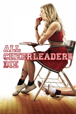 Watch All Cheerleaders Die free movies