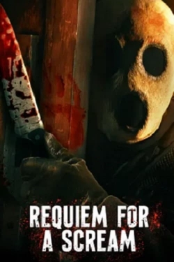 Watch Requiem for a Scream free movies