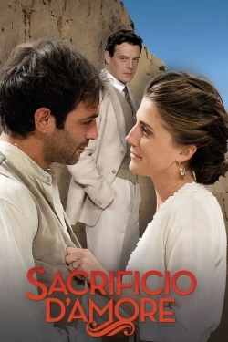 Watch Sacrificio d’amore free movies