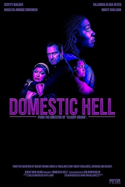 Watch Domestic Hell free movies