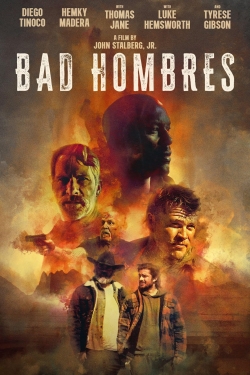 Watch Bad Hombres free movies