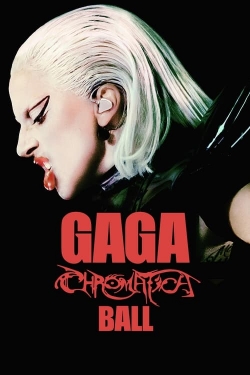 Watch Gaga Chromatica Ball free movies