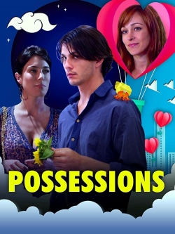 Watch Possessions free movies