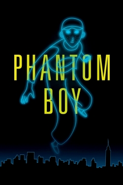 Watch Phantom Boy free movies