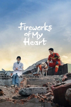 Watch Fireworks of My Heart free movies