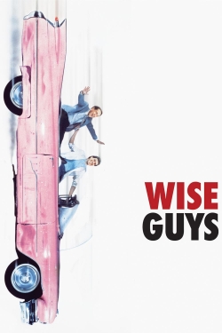 Watch Wise Guys free movies