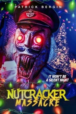 Watch Nutcracker Massacre free movies