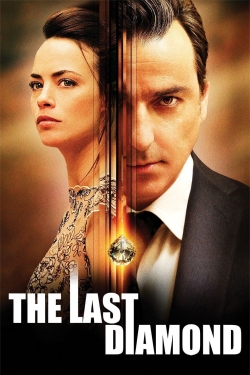 Watch The Last Diamond free movies