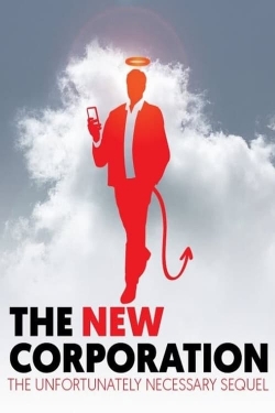 Watch The New Corporation: The Unfortunately Necessary Sequel free movies